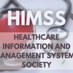 Healthcare Information and Management Systems Society - HiMSS Golas and Mission